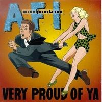 A.f.i. - Very Proud of Ya Album