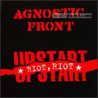 Agnostic Front - Riot, Riot, Upstart Album