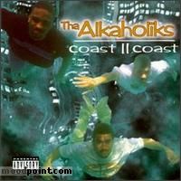 Alkaholiks Tha - Coast II Coast Album
