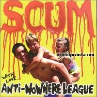 Anti-Nowhere League - Scum Album
