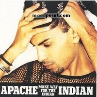 Apache Indian - Make Way for the Indian Album