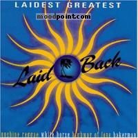 Back Laid - Laidest Greatest Album