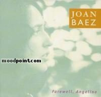 Baez Joan - Farewell Angelina: Remastered Album