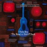 CHRIS REA - The Road to Hell and Back Album