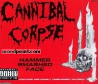 Corpse Cannibal - Hammer Smashed Face Album