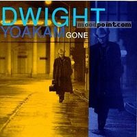 Dwight Yoakam - Gone Album