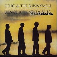 Echo And The Bunnymen - Songs to Learn and Sing Album