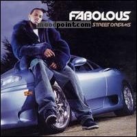 FABOLOUS - Street Dreams Album