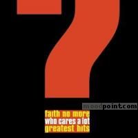 Faith No More - Who Cares A Lot? Greatest Hits Album