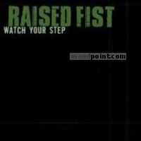 Fist Raised - Watch Your Step Album
