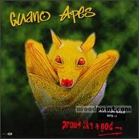 Guano Apes - Proud Like A God Album