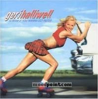Halliwell Geri - Scream If You Wanna Go Faster Album