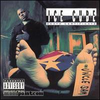 Ice Cube - Death Certificate Album