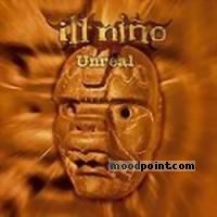 Ill Nino - Unreal (Single) Album