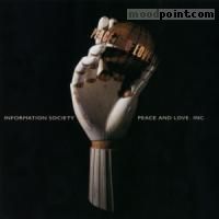 Information Society - Peace and Love, Inc Album