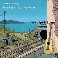 Laura Veirs - Troubled by the Fire Album