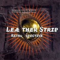 Leather Strip - Retrospective Album