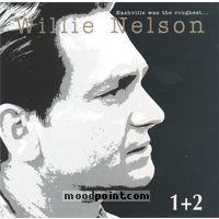 Nelson Willie - Nashville Was The Roughest (cd1) Album