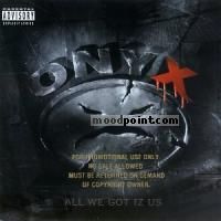 Onyx - All We Got Iz Us Album
