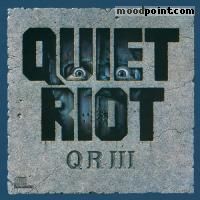 QUIET RIOT - Quiet Riot Iii Album