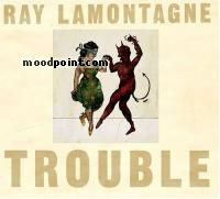 Ray LaMontagne - Trouble Album