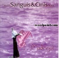 Sanguis Et Cinis - Madrigal Album