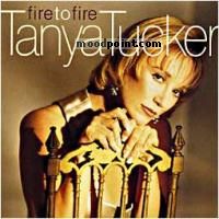 Tanya Tucker - Fire To Fire Album