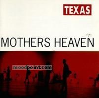 Texas - Mothers Heaven Album