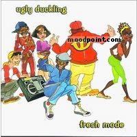 Ugly Duckling - Fresh Mode Album