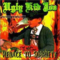 Ugly Kid Joe - Menace To Sobriety Album