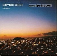 Way Out West - Intensify Album