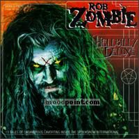 Zombie Rob - Hellbilly Deluxe Album